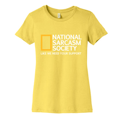 National Sarcasm Society Womens Cotton Tee
