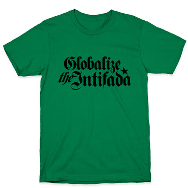 Globalize the Intifada Mamdani T-Shirt